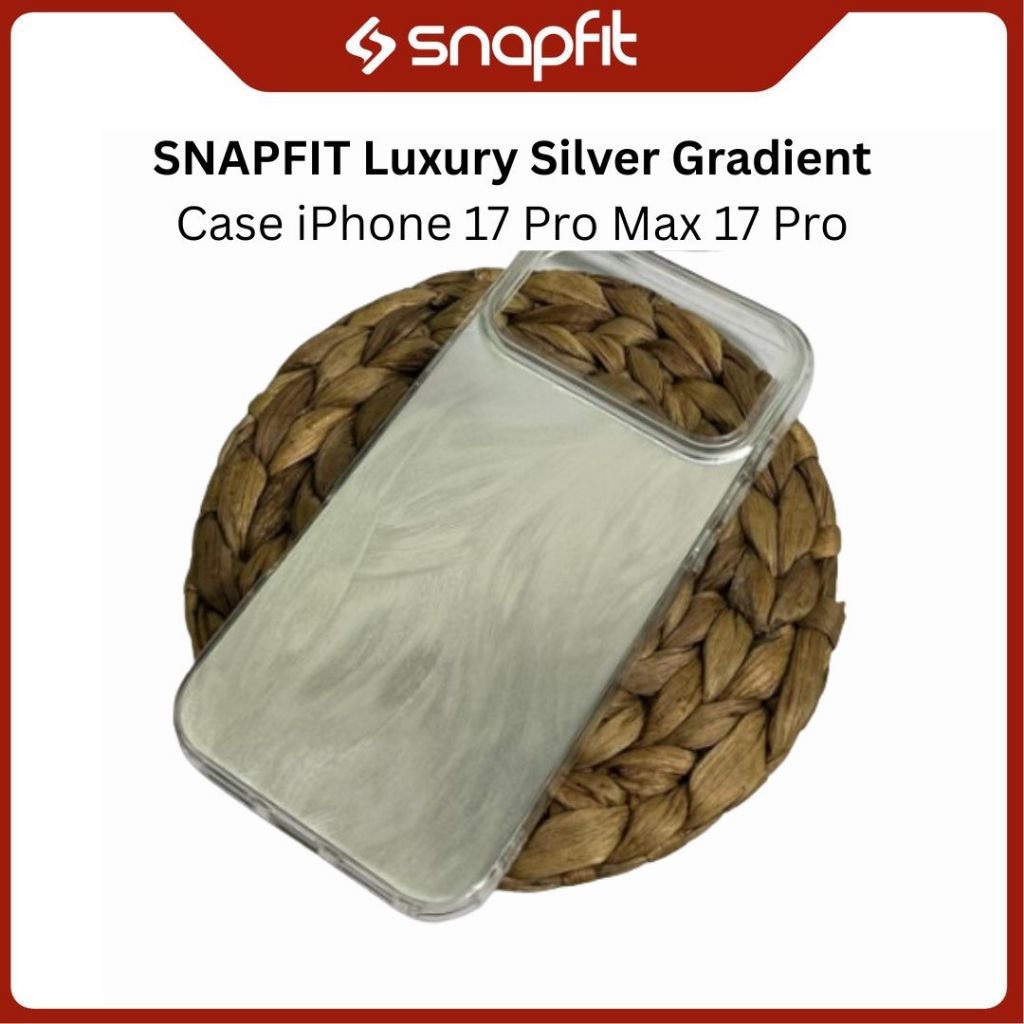 IPhone 17 Pro Max 17 Pro SNAPFIT เคสโทรศัพท์ไล่โทนสีสีเงินหรูหรา