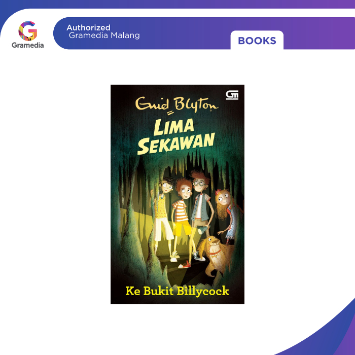 Gramedia Malang - FIVE FRIENDS: TO BUKIT BILYCOCK