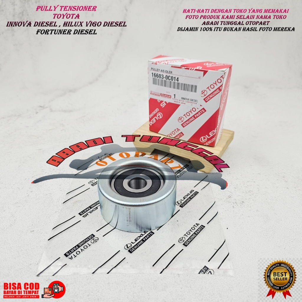 PULI TENSIONER FAN BELT TOYOTA INNOVA DIESEL FORTUNER DIESEL HILUX ดีเซล