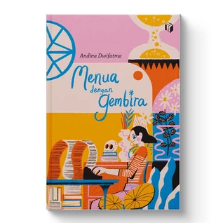 Reap With Happiness - Andina Dwi Fatma - A Essay - ชิรา มีเดีย