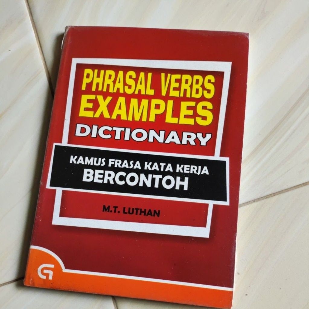 PHRASAL VERBS EXAMPLES DICTIONARY - MT LUTHAN เดิม