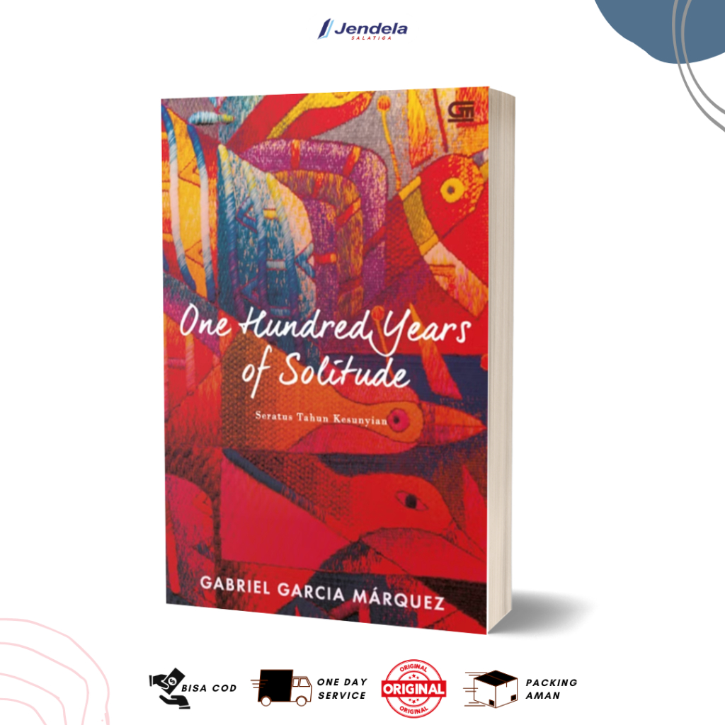 One Hundred Years Of Solitude by Gabriel Garcia Marquez - Gramedia