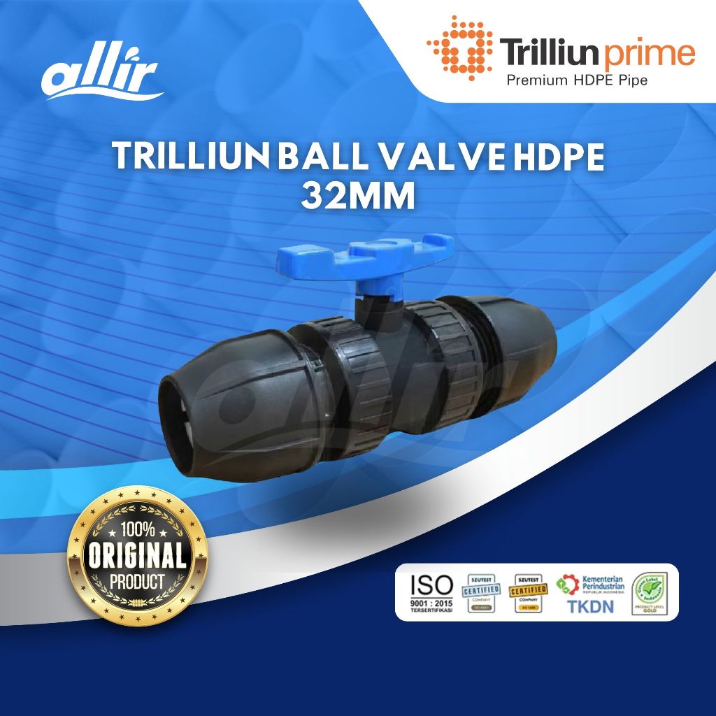 Allir - บอลวาล์ว Trillion HDPE 32 mm | 1" | หยุดก๊อกน้ํา HDPE