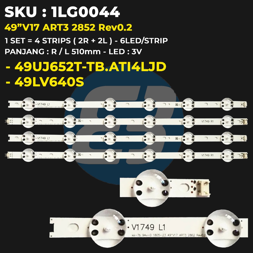 LG 49 นิ้ว TV Backlight 49UJ652T 49LV640S 49V17 ART3 2852 Rev0.2