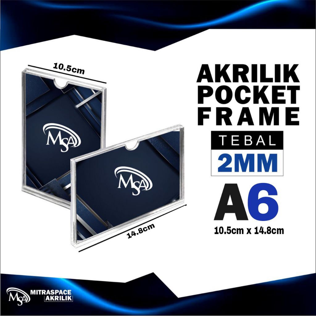 ACRYLIC POCKET FRAME / ACRYLIC THCKER / ACRYLIC BROCCURE A6
