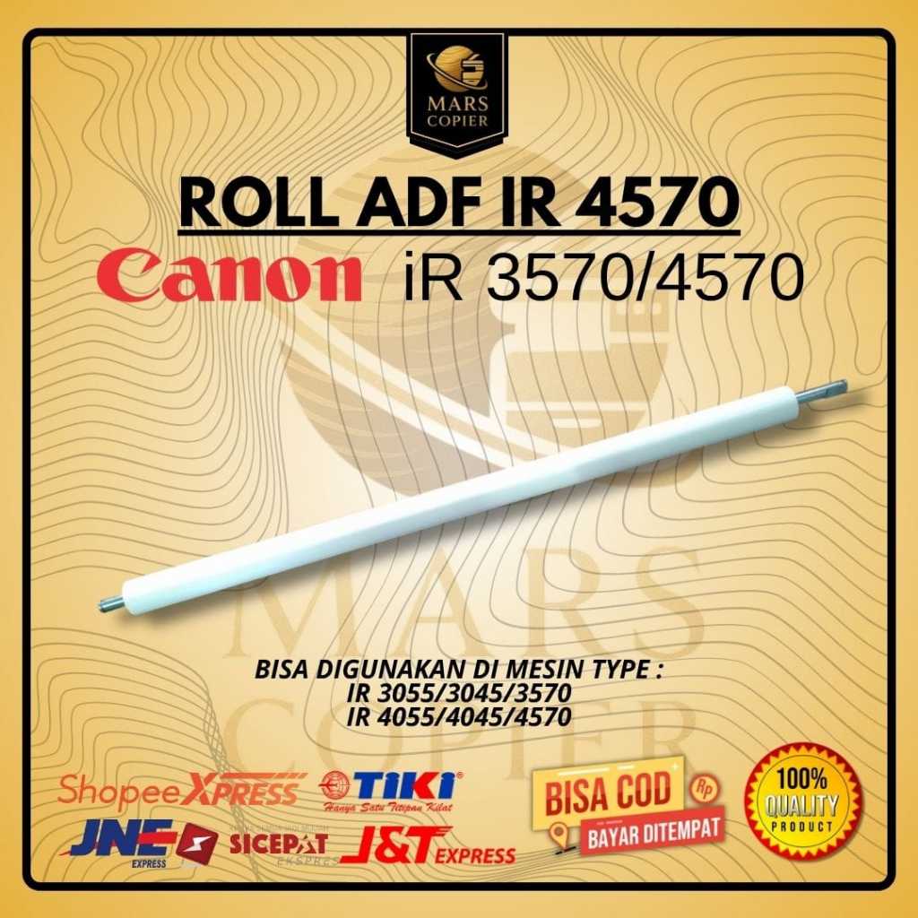 MESIN ROLL ADF IR 4570 CANON IR 3055 3045 3570 IR 4055 4045 4570