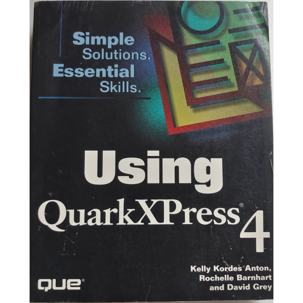 SIMPLE SOLUTIONS ESSENTIALS SKILLS USING QUARKXPRESS 4 (ต้นฉบับมือสอง)