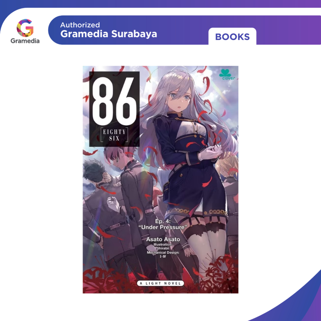 Gramedia Surabaya - Eighty Six Ep. 4 : ใต้แรงดัน