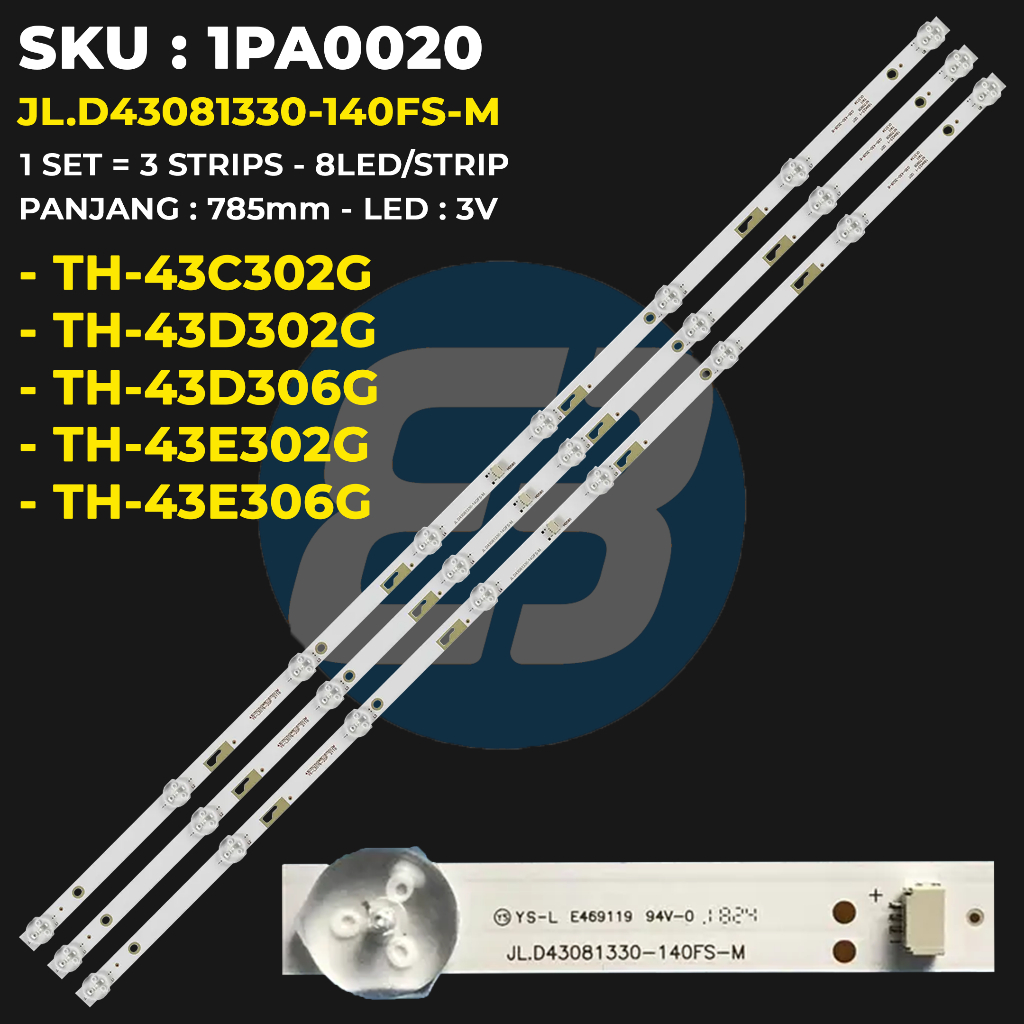 Panasonic 43 นิ้ว TV Backlight TH-43C302G TH-43D302G 43E302G 43D306G 43E306G JL.D43081330-140FS-M