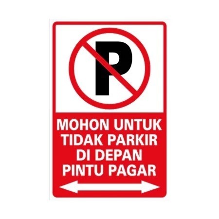 VINYL STICKER SIGN NO PARKING FRONT FENCE ขนาด 30 x 45 CM K3 SIGN
