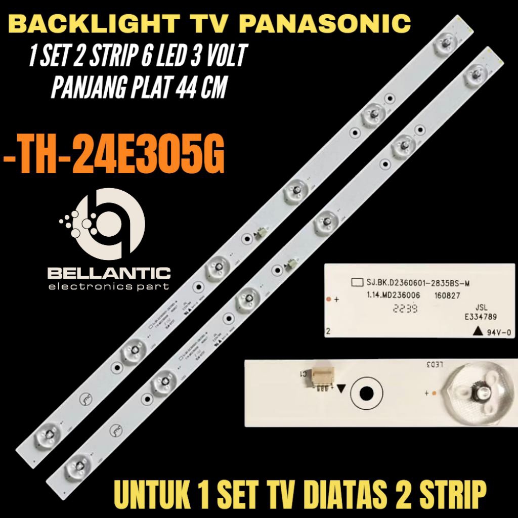 PANASONIC 24 INCH LED TV BACKLIGHT TH-24E305G 24 INCH TV BACKLIGHT