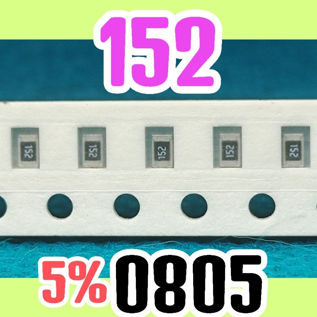 10 ชิ้นตัวต้านทานชิป smd 152 1K5 5% ขนาด 2012 0805 1.5Kohm 1.5K โอห์ม 1.5 Kohm 1.5K โอห์ม 1.5 Kohm
