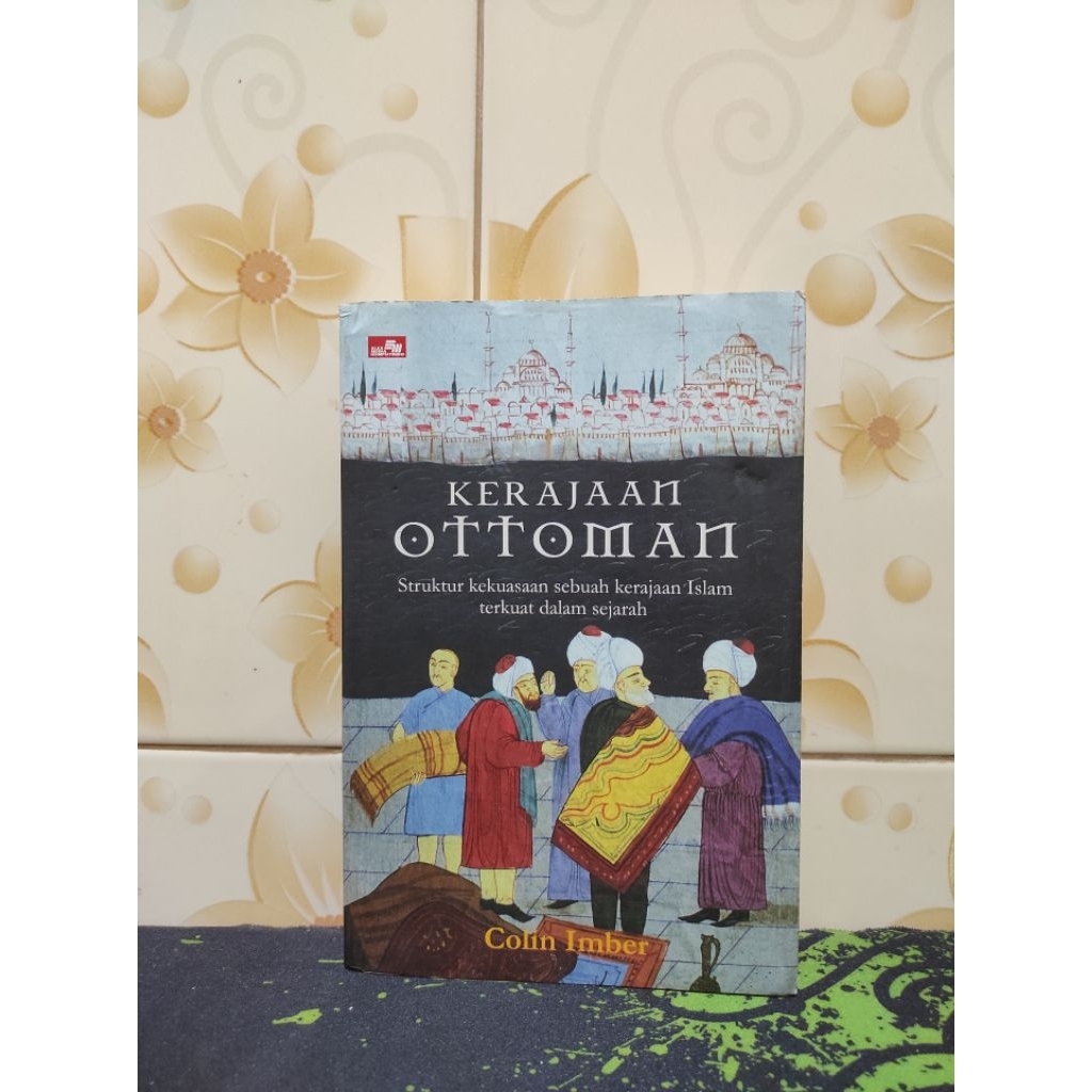 (หนังสือของละครสัตว์) Ottoman Kingdom ~ Colin Imber