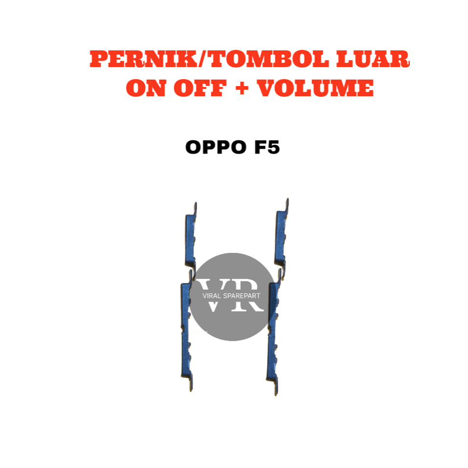 TOMBOL OPPO F5 OUTER BUTTON SET / TRIMMING / ปุ่มเปิดปิด