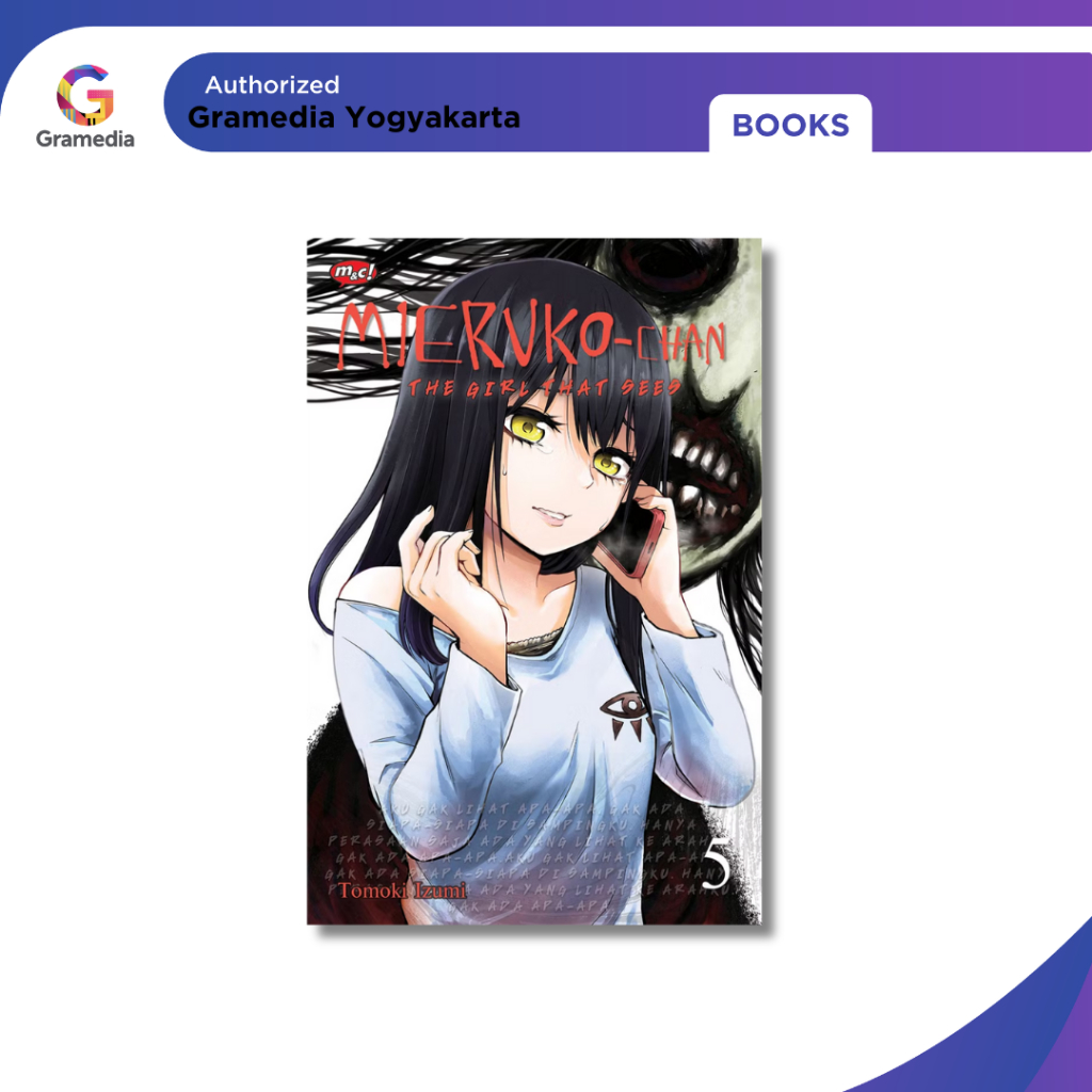 Gramedia Yogya - Mieruko-Chan: สาวที่เห็น 05