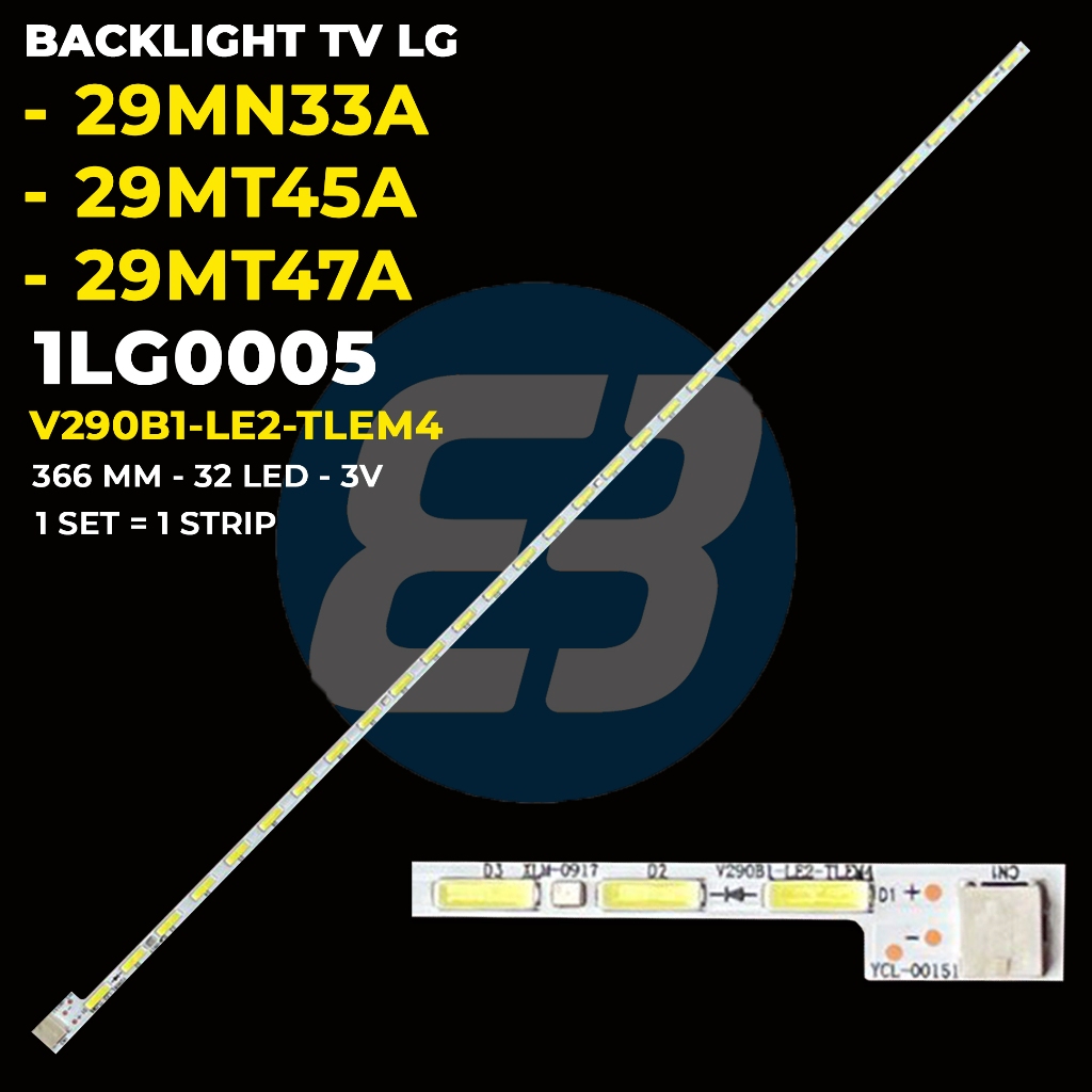 LG 29 นิ้ว TV Backlight 29MN33A 29MT45A 29MT47A V290B1-LE2-TLEM4