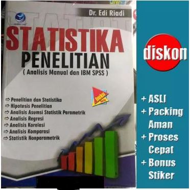 สถิติวิจัย (การวิเคราะห์แบบแมนนวลและ IBM SPSS) - Edi Riadi