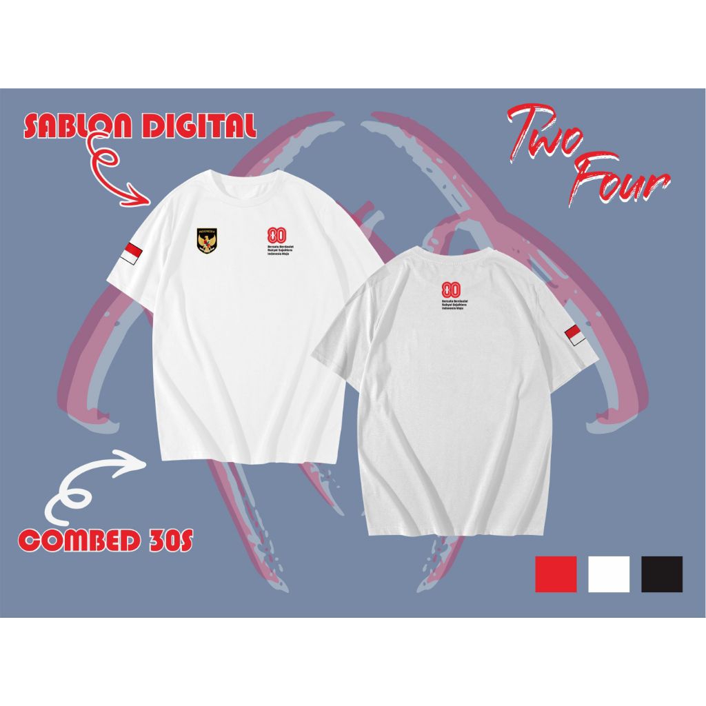 80TH INDONESIAN INDEPENDENCE T-SHIRT AUGUST T-SHIRT - AUGUST INDEPENDENCE T-SHIRT