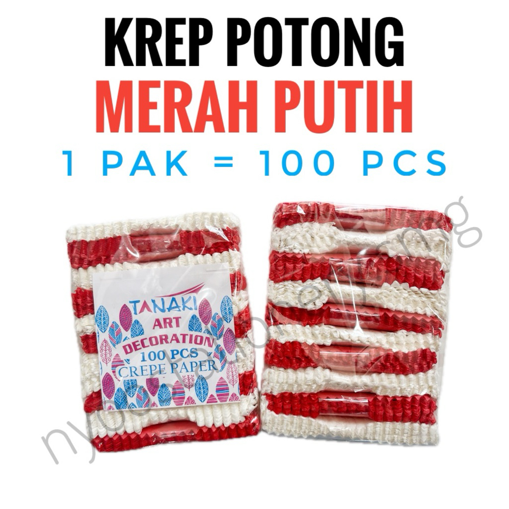 MERAH (1 PACK = 100 ชิ้น) แดงและขาวตัด CREPE DECORATION AUGUST 17