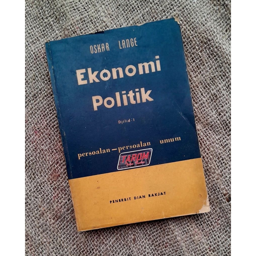 POLITICAL ECONOMY (ดอก 1) บทนําทั่วไป: Oskar Lange