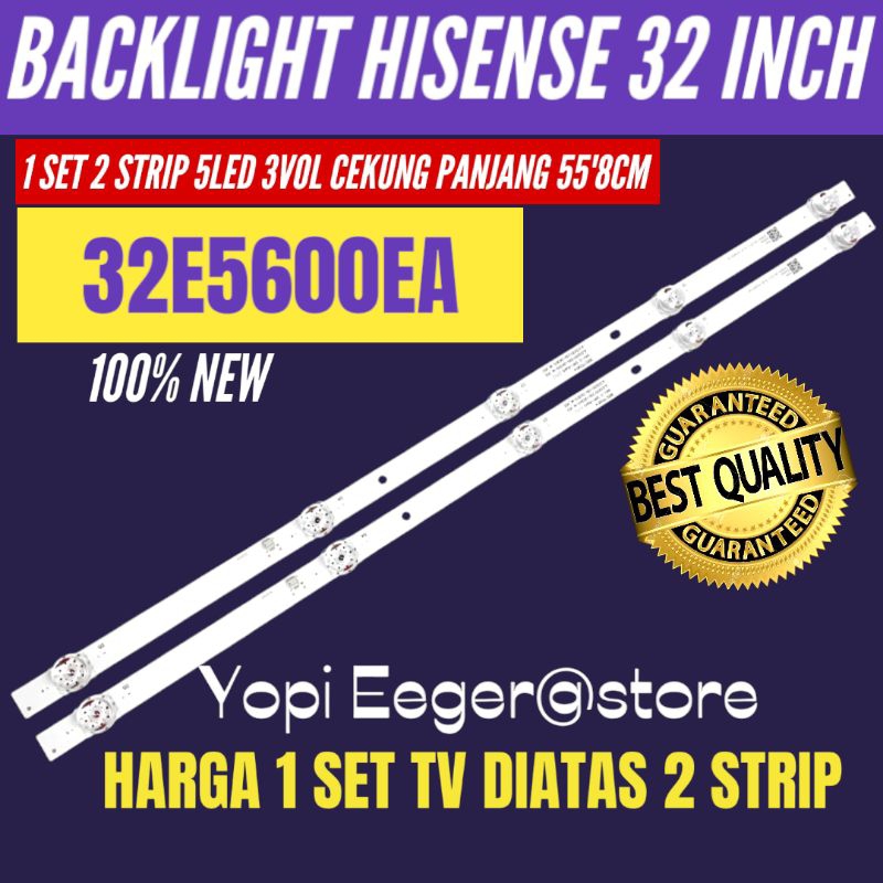 HISENSE 32 INCH TV BACKLIGHT 32E5600EA HISENSE 32 INCH TV BACKLIGHT