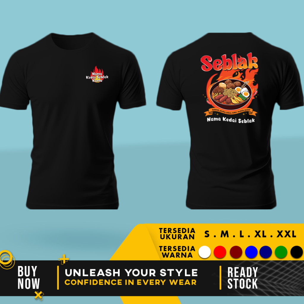 เสื้อยืดธุรกิจ Seblak ฟรีพร้อมชื่อร้าน Seblak ของคุณ | สําลีหวี 30s