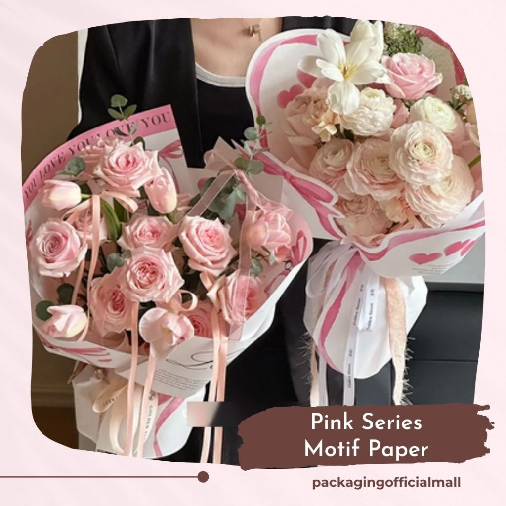 PINK SERIES MOTIF PAPER / CELLOPHANE / กระดาษดอกไม้ / กระดาษ BOUQUET / WRAPPING WRAPPER