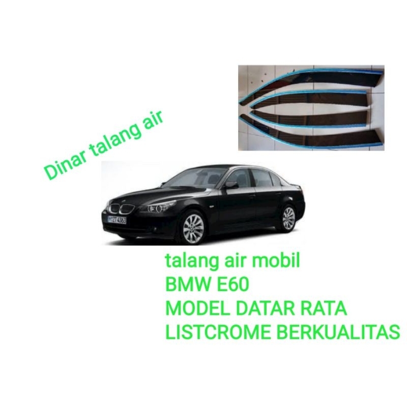 รางน้ํารถ BMW E60 FLAT MODEL FULL 4 ประตู คุณภาพระดับพรีเมียม