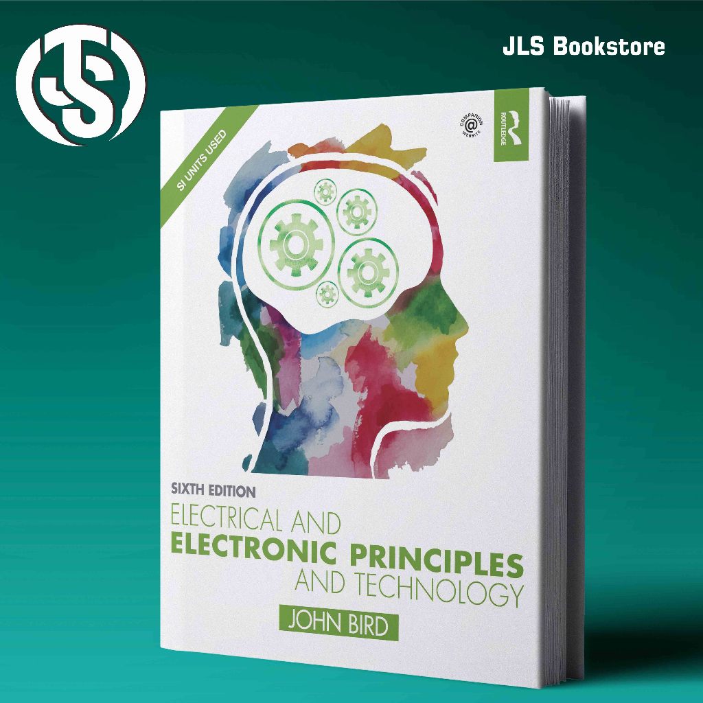 หลักไฟฟ้าและเทคโนโลยีอิเล็กทรอนิกส์ รุ่นที่ 6 โดย John Bird