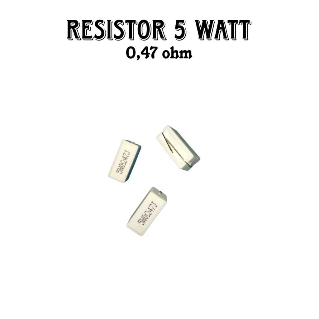 5 วัตต์ 0.47 OHM CHALK RESISTOR