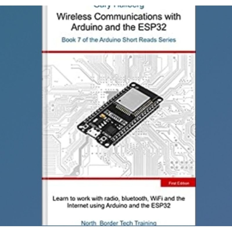 การสื่อสารไร้สายพร้อมหนังสือ Arduino และ ESP32