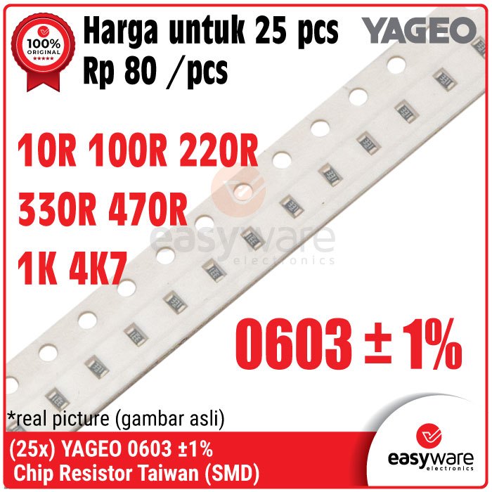25 ชิ้น YAGEO ตัวต้านทานไต้หวัน YAGEO 0603 SMD SMT 1% 10R 100R 220R 330R 470R 1K 4K7 10 โอห์ม 4.7K O