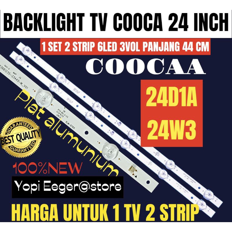 COOCAA 24 นิ้ว LED TV BACKLIGHT 24D1A- 24W3 COOCAA 24 INCH TV BACKLIGHT