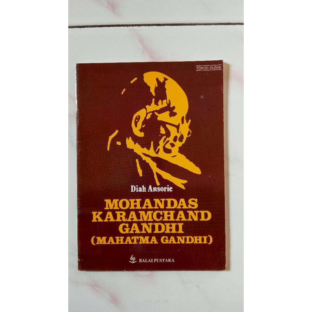 Mohandas Karalchand Gandhi (มาหัตมา กันธิ)