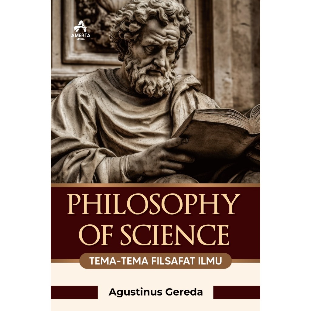 PHILOSOPHY OF SCIENCE ธีมของปรัชญาของ SCIENCE