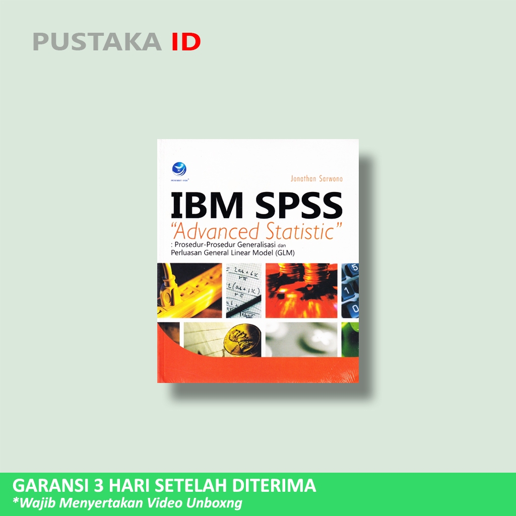 หนังสือ IBM SPSS "Advanced Statistics" - Jonathan Sarwono