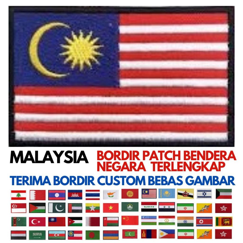 BET FLAG EMBROIDERY PATCH/ COMPLETE MALAYSIAN STATE ASIA FLAG
