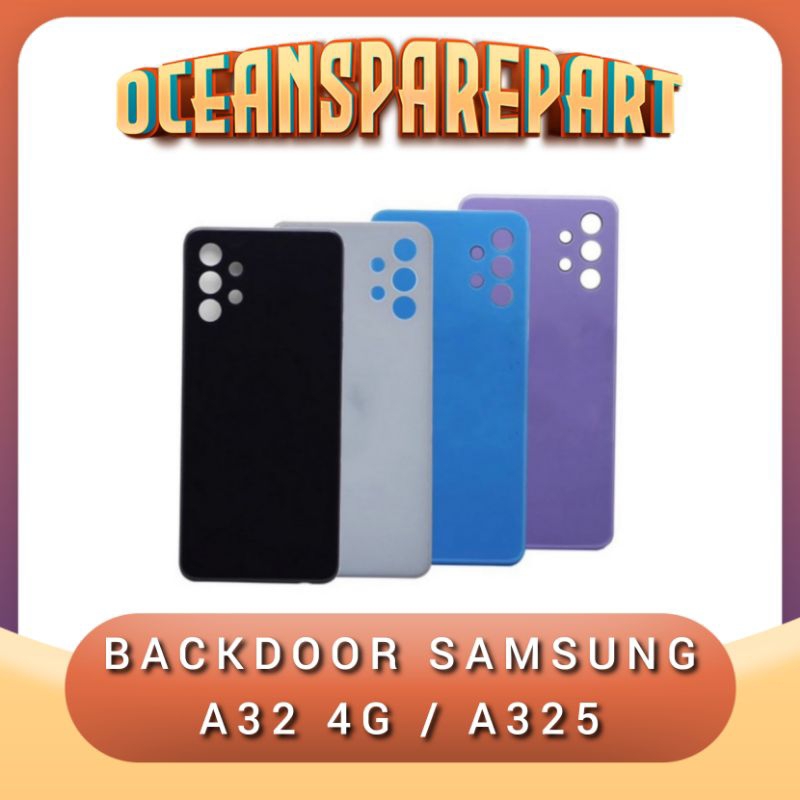 BACKDOOR BACKCOVER SAMSUNG A32 4G ฝาหลัง