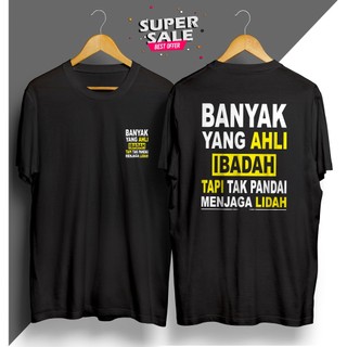 KAOS ATASAN OBLONG PRIA MOTIF KATA KATA BANYAK AHLI IBADAH DEPAN BELAKANG KAOS DEWASA LENGAN PENDEK KAOS DISTRO KEKINI VIRAL TERBARU