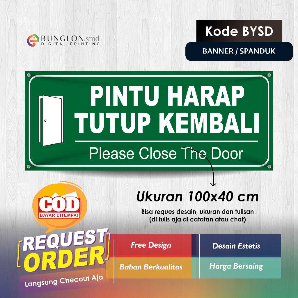 HIJAU ประตู BANNER PLEASE CLOSE BACK CODE BYSD สีเขียว