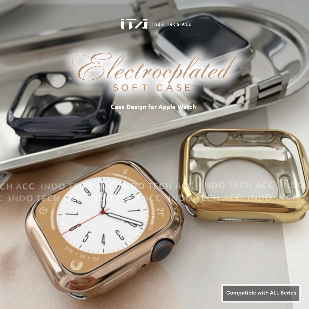Soft Case Electroplated Apple Watch Series 11/10/9/8/7/6/5/4/3/2/1/SE - 46/45/44/42/41/40/38mm