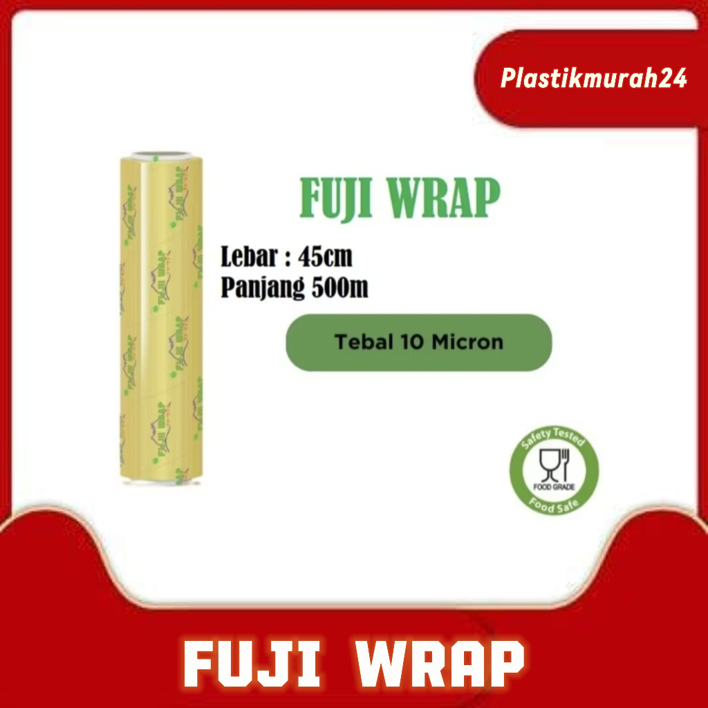 Fuji Wrap 45cm / Fuji Wrap 45cm x 500m / ห่อพลาสติก