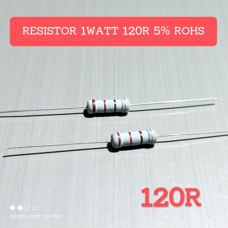 (5 ชิ้น) 1WATT 1W 120R 120 OHM CF 5% ROHS RESISTORS