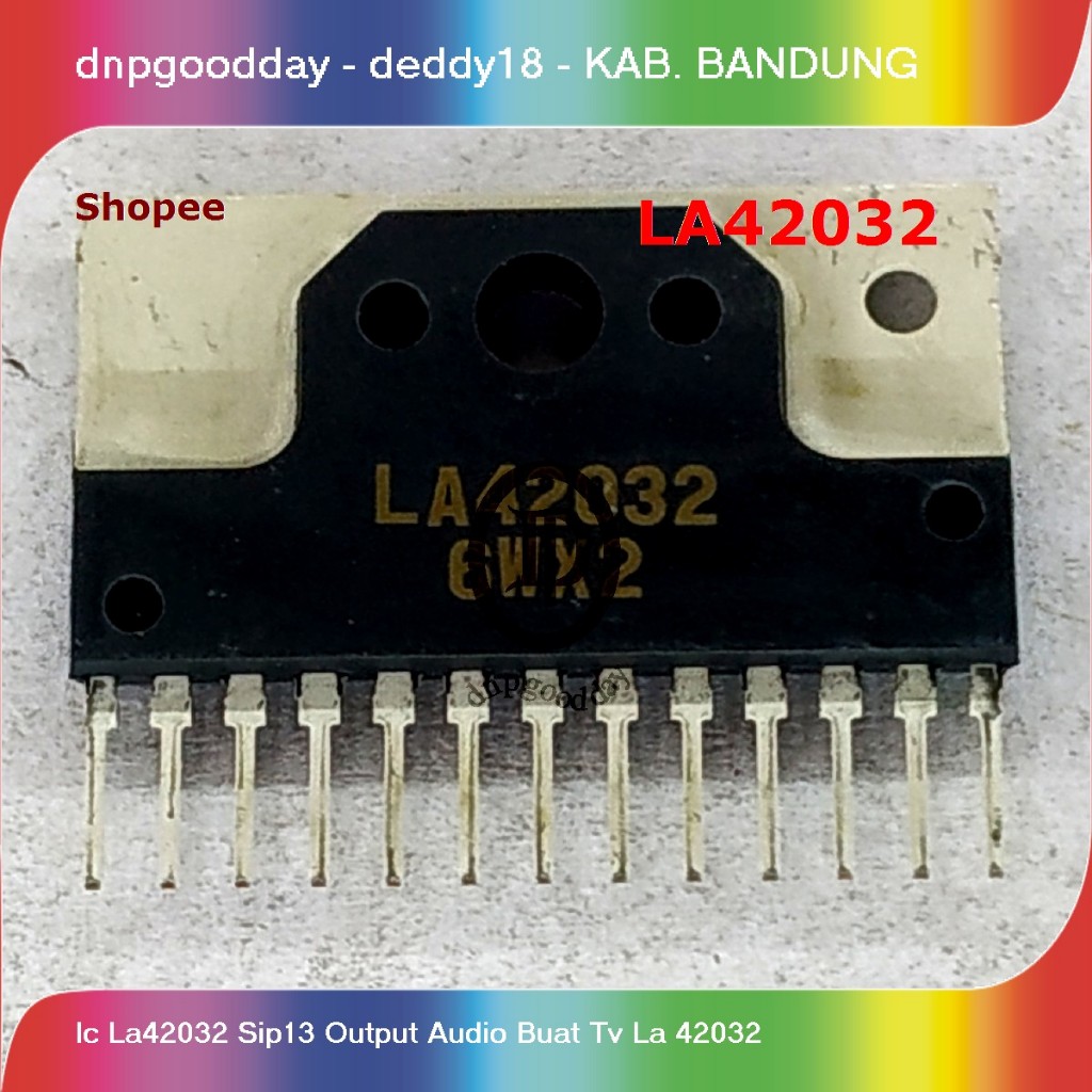 Ic la42032 เอาต์พุตเสียง sip13 สําหรับทีวี la 42032