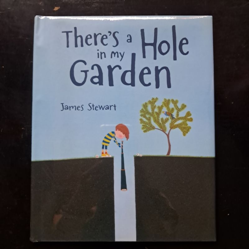มีหลุมในสวนของฉัน - James Stewart [หนังสือภาพ]