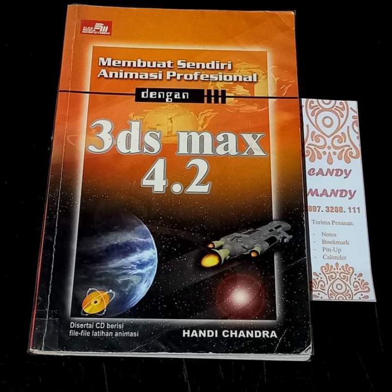 หนังสือคอมพิวเตอร์ทําแอนิเมชั่นมืออาชีพของคุณเองด้วย 3ds Max 4.2 Handi Chandra