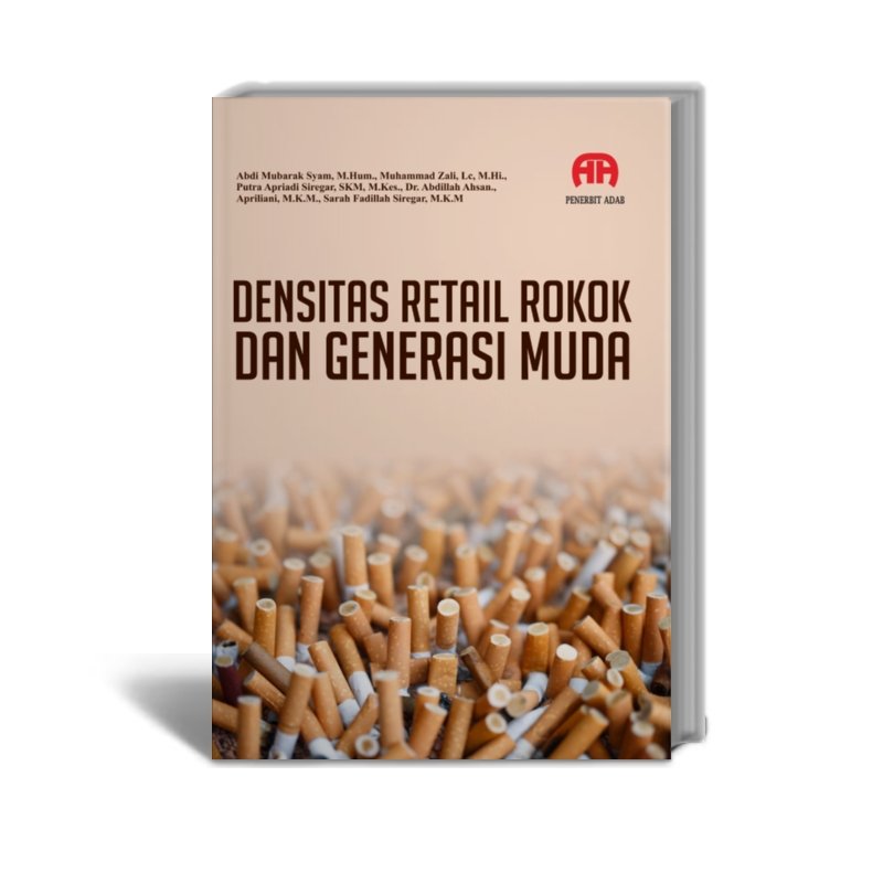 ขายปลีก Densitas R0k0k และ Young Generation - Abdi Mubarak Syam, M.Hum., et al - Adab สํานักพิมพ์