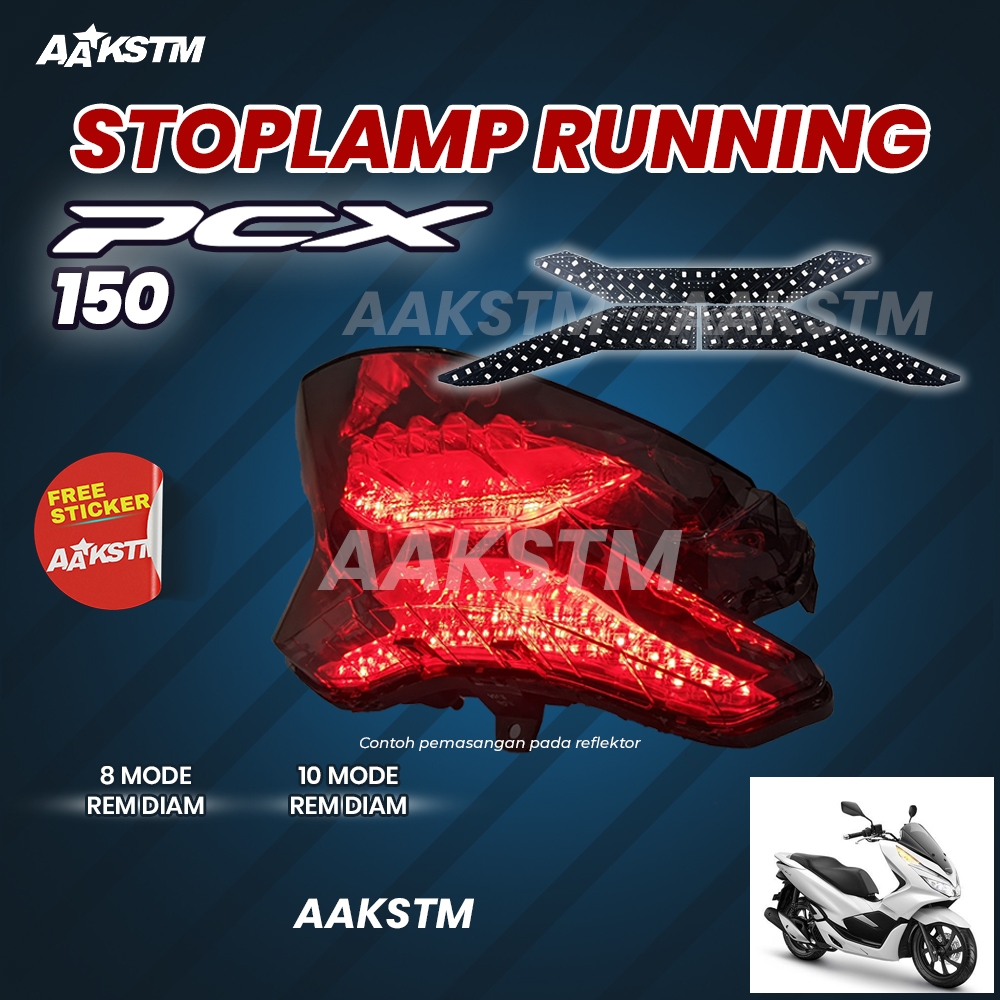 STOPLAMP RUNNING PCX 150 ปี 2018 2019 2020 2021 ไฟเบรก LED 8 และ 10 โหมดรถจักรยานยนต์ตัวแปร AA KASTEM
