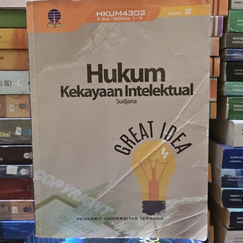 OPEN UNIVERSITY - INTELLECTUAL PROPERTY LAW 2ND EDITION