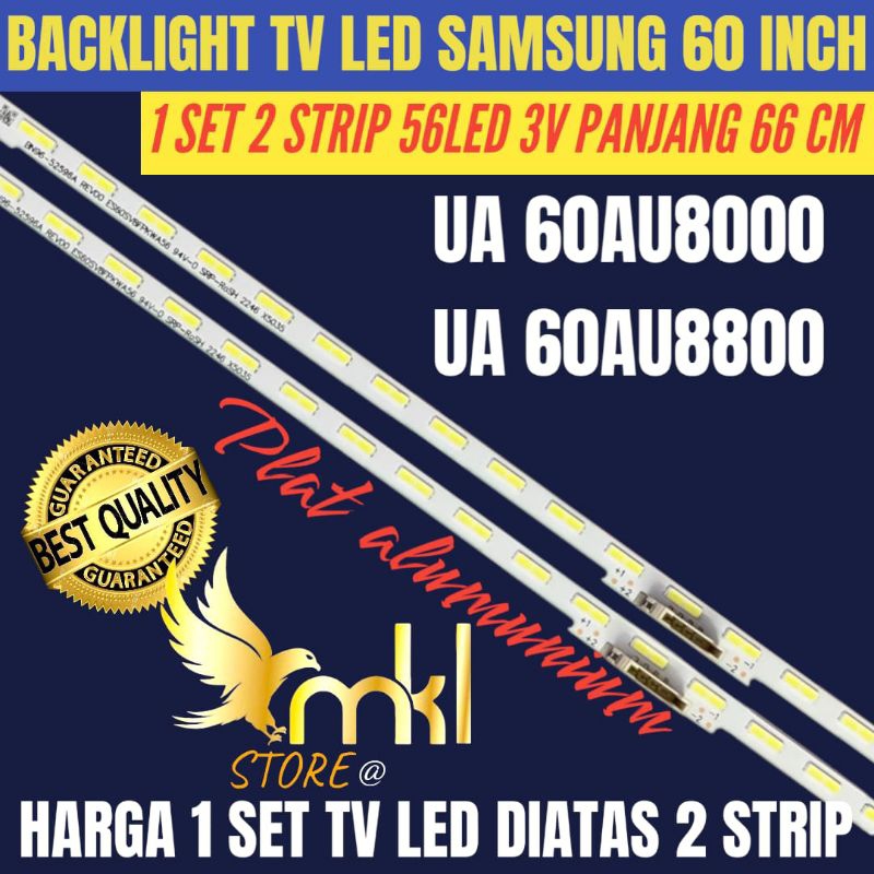 SAMSUNG 60 INCH LED TV BACKLIGHT UA-60AU8000- UA-60AU8800 SAMSUNG 60 INCH LED TV BACKLIGHT